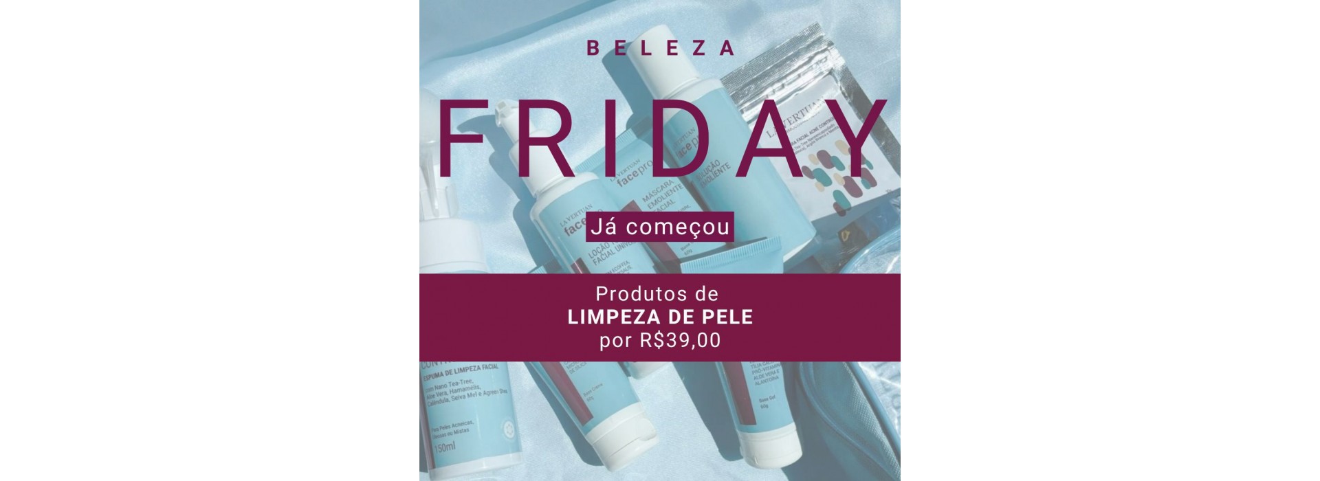 Beleza Friday 