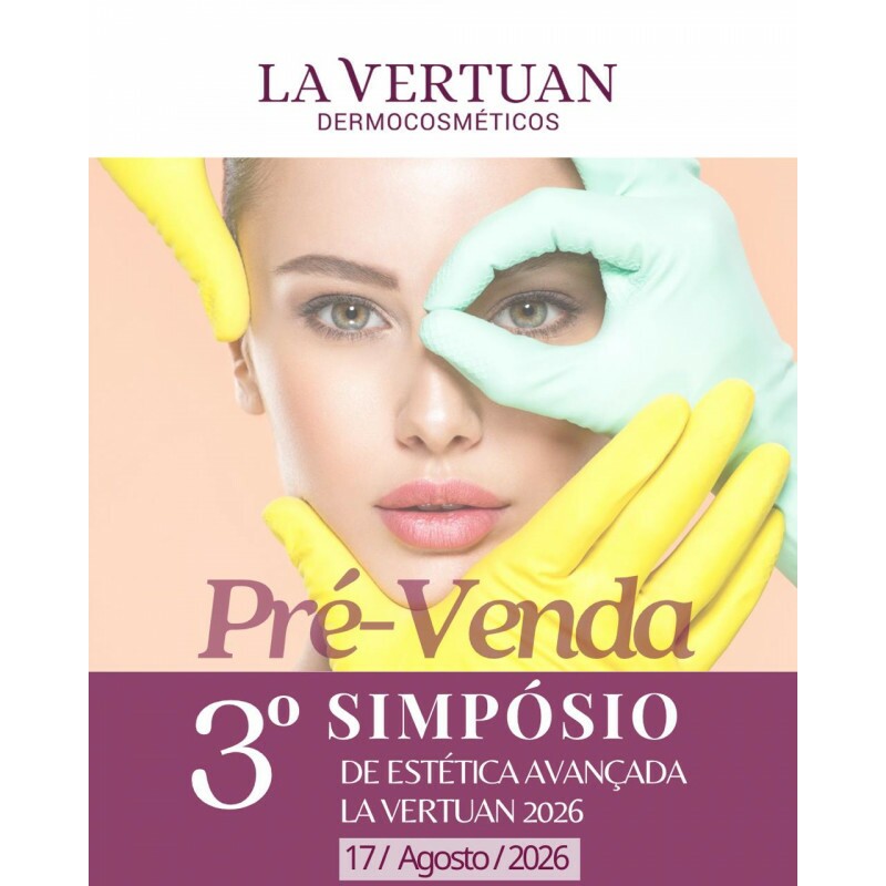 3ª EDIÇÃO SIMPÓSIO ESTÉTICA AVANÇADA LA VERTUAN - LOTE ESPECIAL